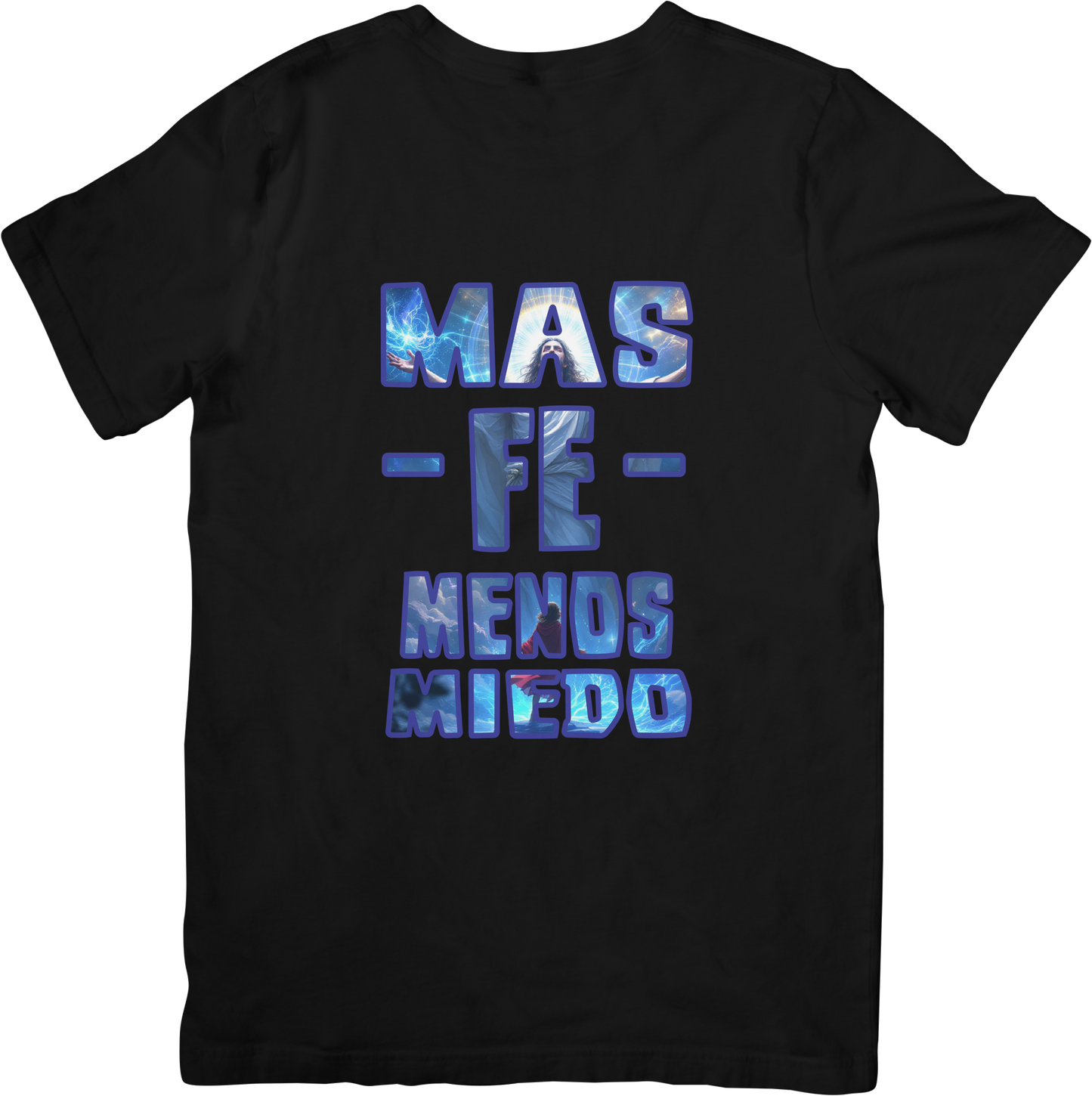 Camiseta Más Fe, Menos Miedo