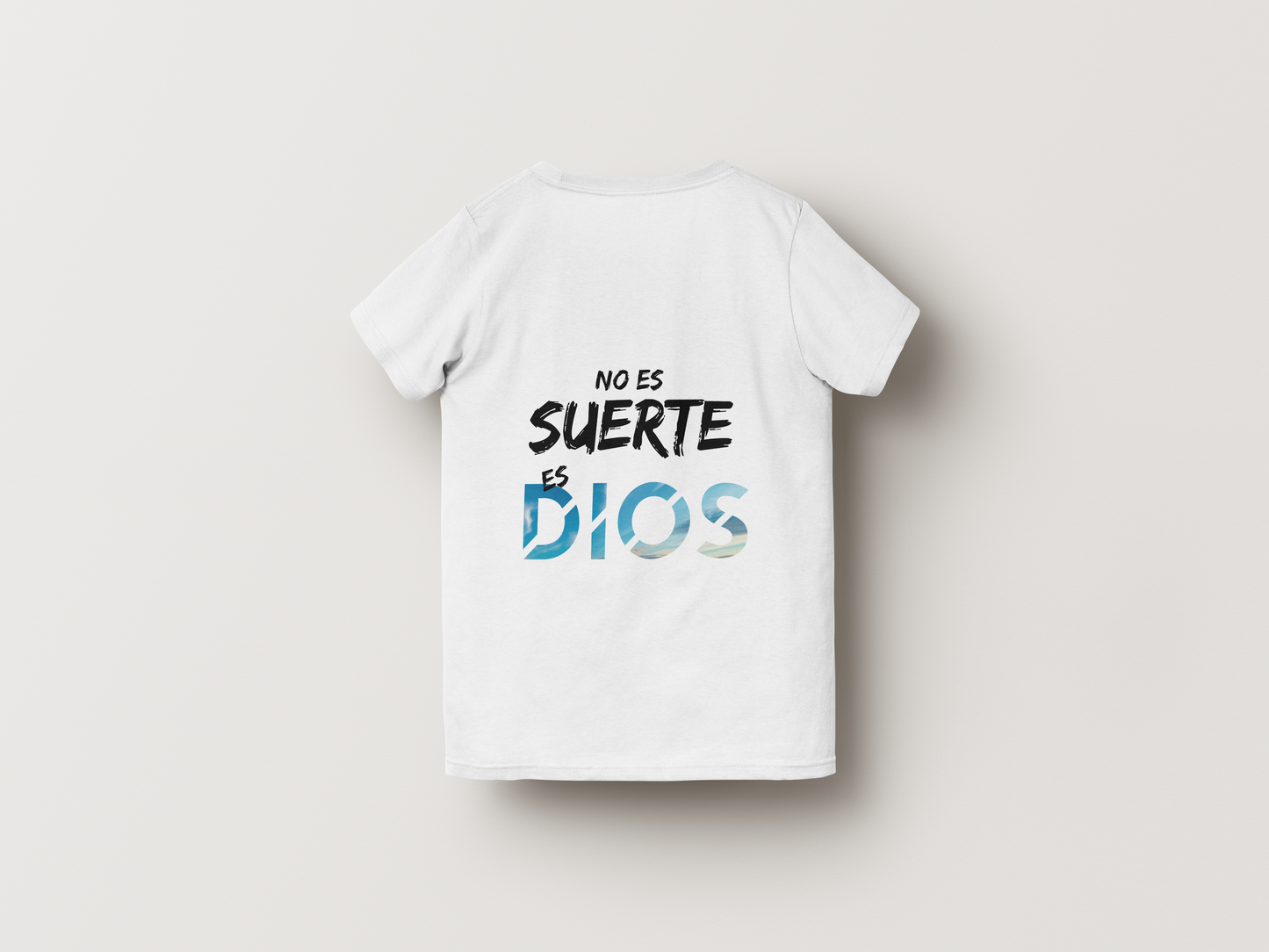 Camiseta No es Suerte es DIOS